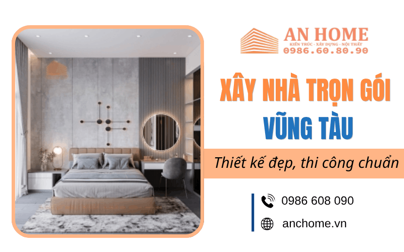 xây nhà trọn gói Vũng Tàu