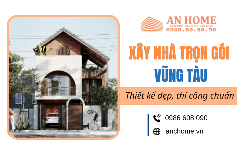 xây nhà trọn gói Vũng Tàu
