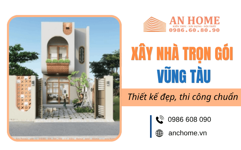 xây nhà trọn gói Vũng Tàu